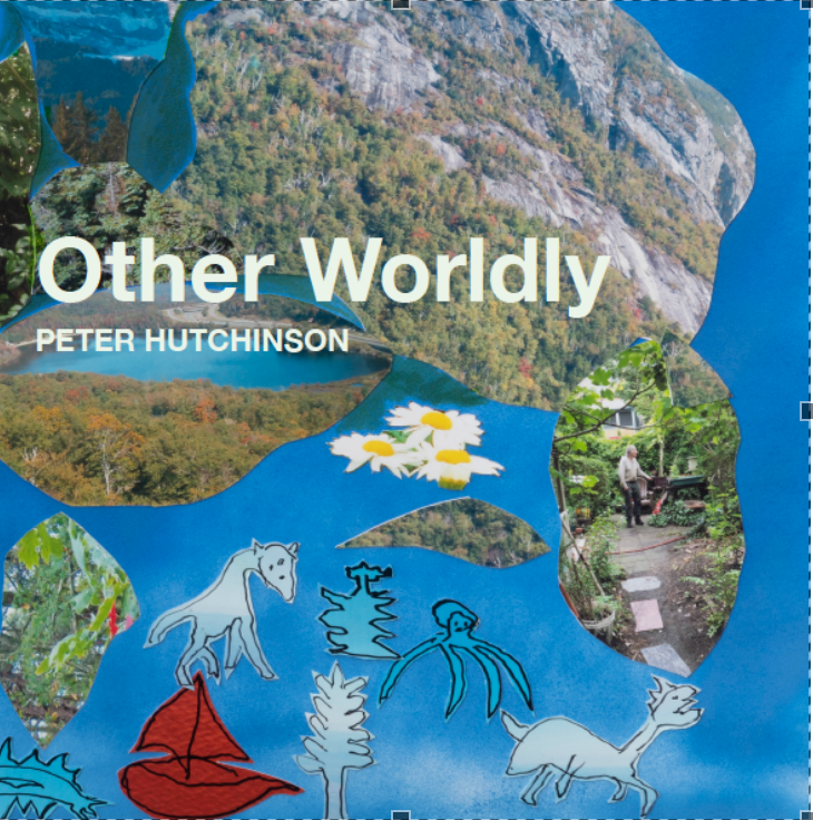 Peter Hutchinson | Other Worldly