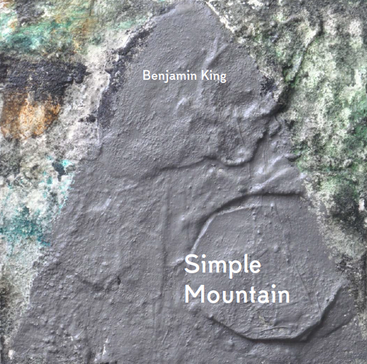 Benjamin King | Simple Mountain